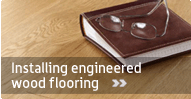 Installing engineered wood flooring